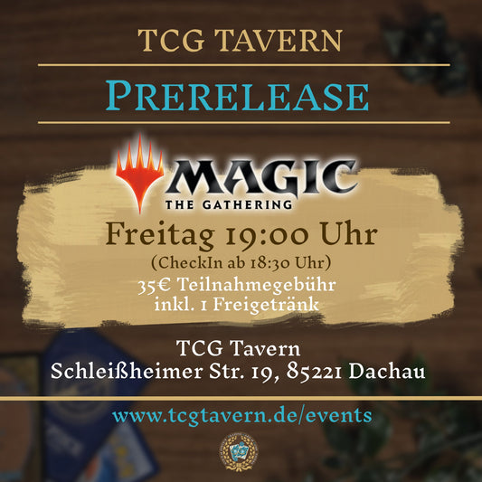 TCG Tavern Dachau Magic: The Gathering Prerelease